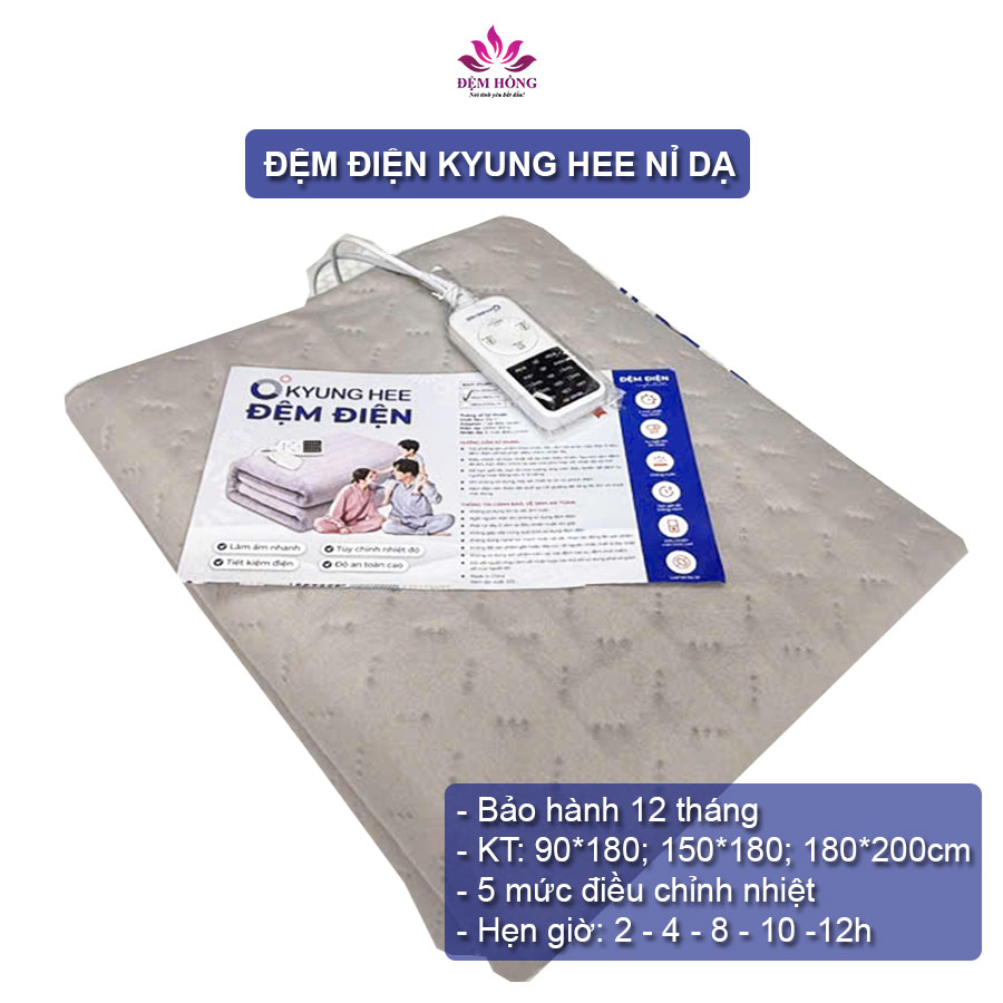 Đệm điện Kyung Hee Ni Da Ghi Sáng